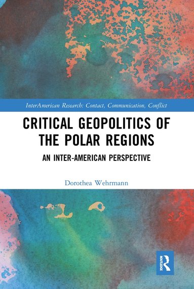 bokomslag Critical Geopolitics of the Polar Regions