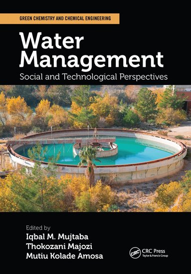 Iqbal M. Mujtaba, Thokozani Majozi, Mutiu Kolade Amosa - Water Management, Häftad