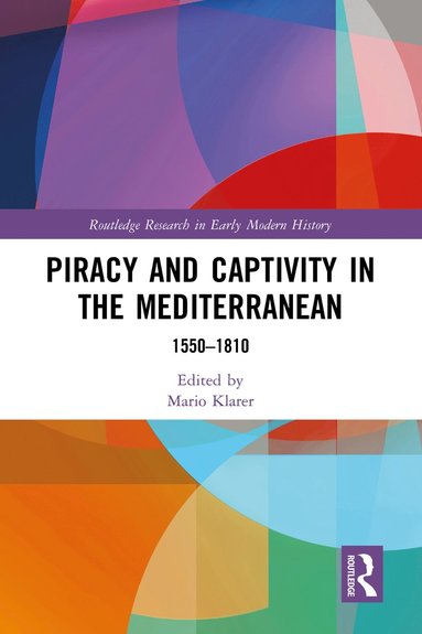 bokomslag Piracy and Captivity in the Mediterranean