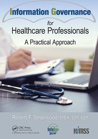bokomslag Information Governance for Healthcare Professionals