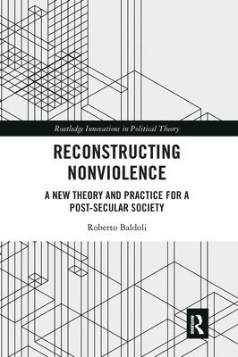 bokomslag Reconstructing Nonviolence