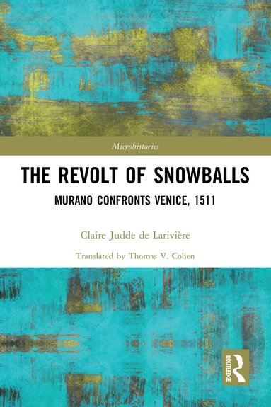 Claire Judde de Larivière - Revolt of Snowballs, Häftad