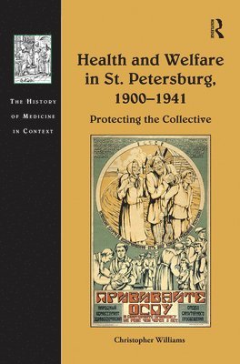 bokomslag Health and Welfare in St. Petersburg, 19001941