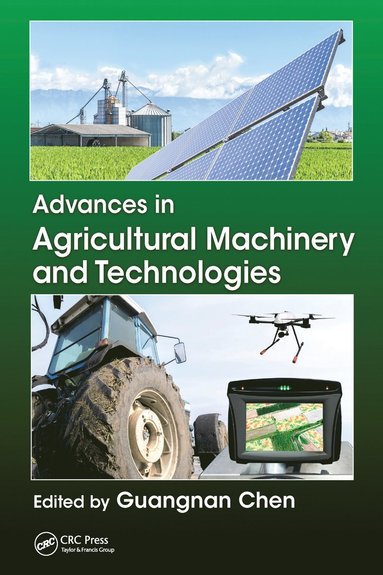 bokomslag Advances in Agricultural Machinery and Technologies