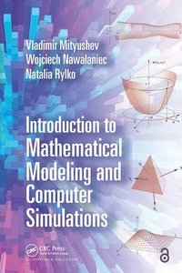 bokomslag Introduction to Mathematical Modeling and Computer Simulations