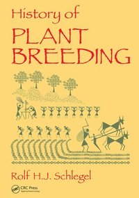 bokomslag History of Plant Breeding