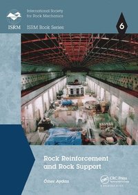 bokomslag Rock Reinforcement and Rock Support