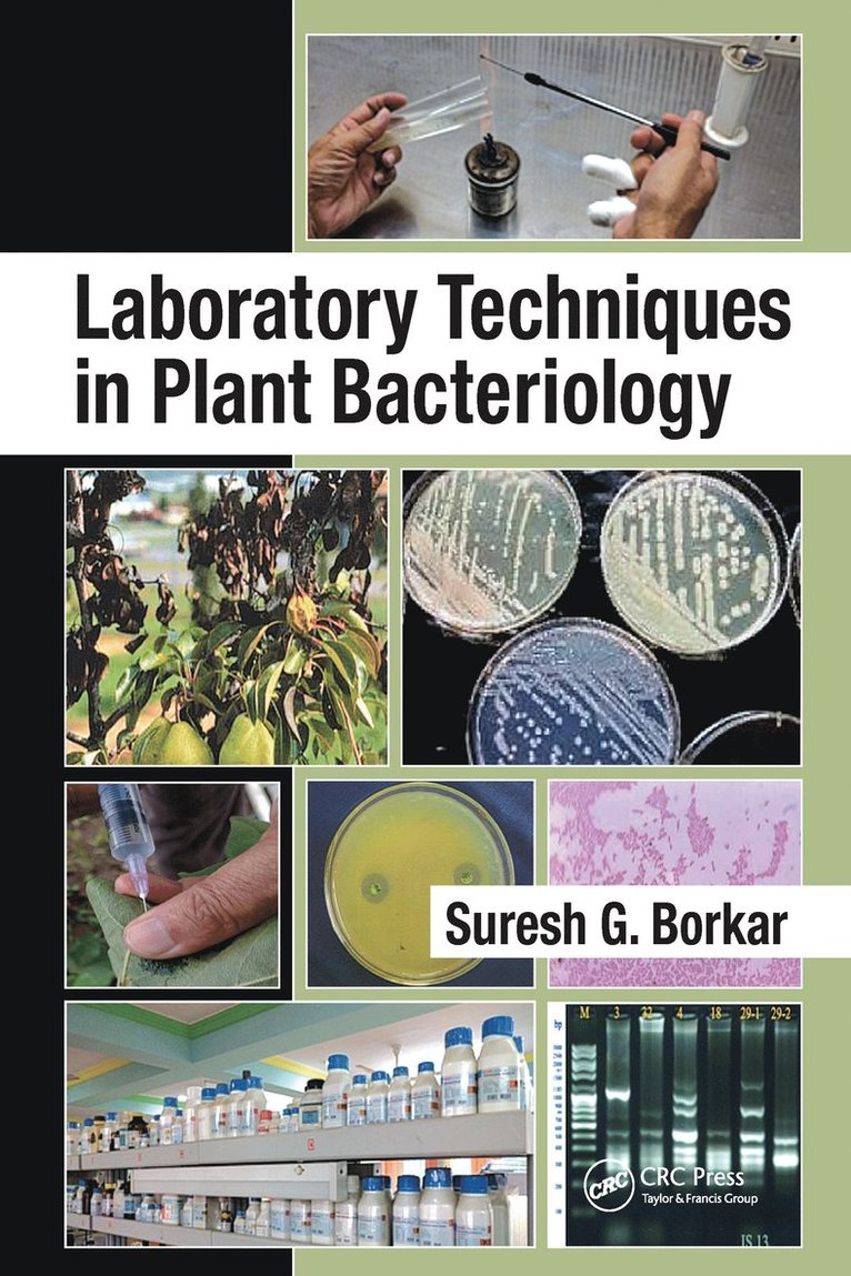 Laboratory Techniques in Plant Bacteriology 1