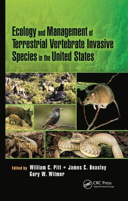 Ecology and Management of Terrestrial Vertebrate Invasive Species in the United States 1