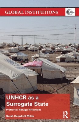 UNHCR as a Surrogate State 1