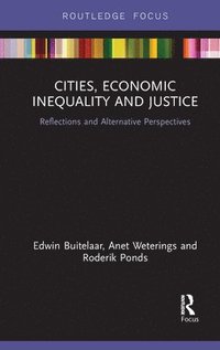 bokomslag Cities, Economic Inequality and Justice