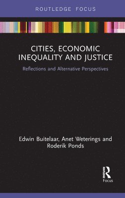 Cities, Economic Inequality and Justice 1