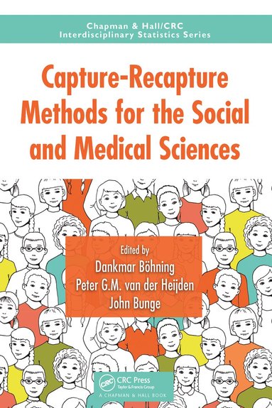 bokomslag Capture-Recapture Methods for the Social and Medical Sciences