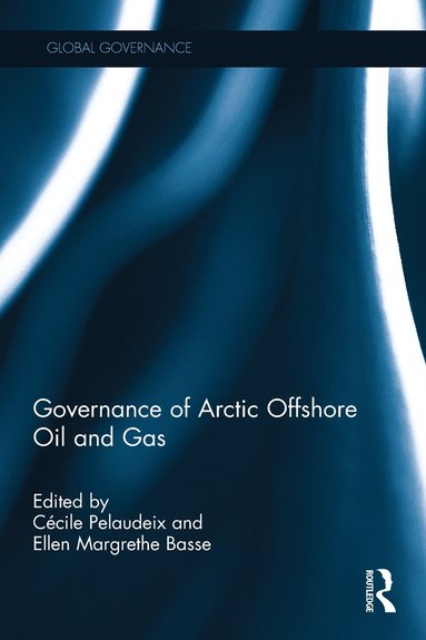 bokomslag Governance of Arctic Offshore Oil and Gas