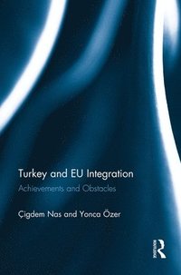 bokomslag Turkey and EU Integration