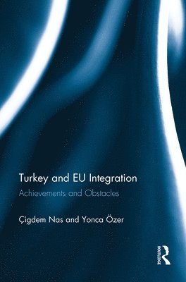 Turkey and EU Integration 1