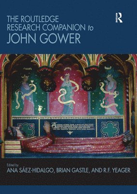 bokomslag The Routledge Research Companion to John Gower