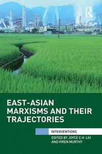 bokomslag East-Asian Marxisms and Their Trajectories
