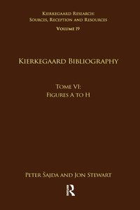 bokomslag Volume 19, Tome VI: Kierkegaard Bibliography