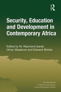 bokomslag Security, Education and Development in Contemporary Africa