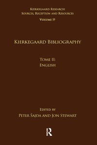 bokomslag Volume 19, Tome II: Kierkegaard Bibliography