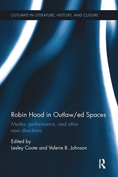 bokomslag Robin Hood in Outlaw/ed Spaces