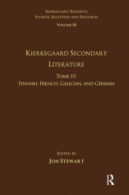 Volume 18, Tome IV: Kierkegaard Secondary Literature 1