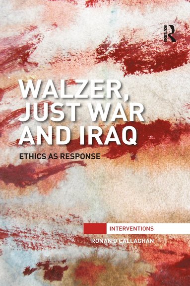 bokomslag Walzer, Just War and Iraq