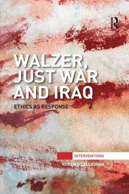 Walzer, Just War and Iraq 1