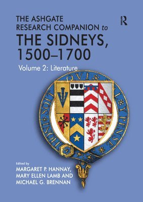 The Ashgate Research Companion to The Sidneys, 15001700 1