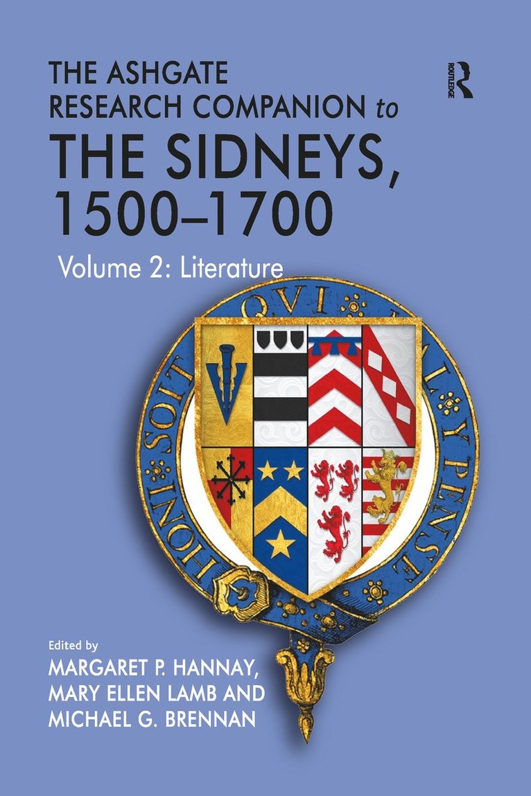 The Ashgate Research Companion to The Sidneys, 15001700 1