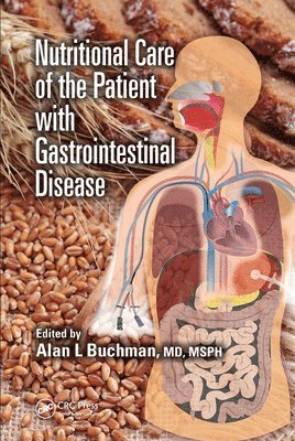 Nutritional Care of the Patient with Gastrointestinal Disease 1