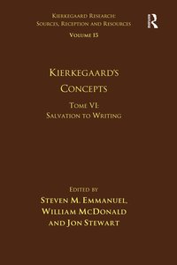 bokomslag Volume 15, Tome VI: Kierkegaard's Concepts