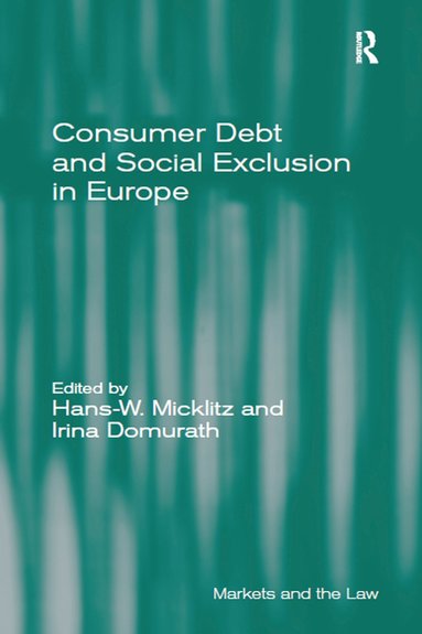 bokomslag Consumer Debt and Social Exclusion in Europe