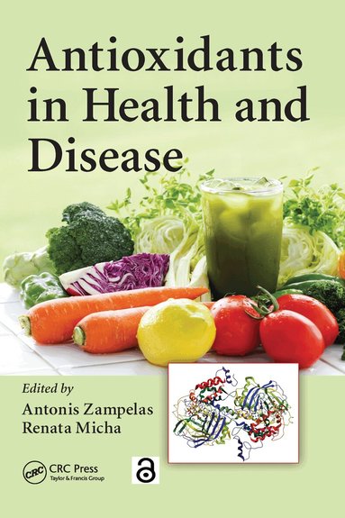 Antonis Zampelas, Renata Micha - Antioxidants in Health and Disease, Häftad
