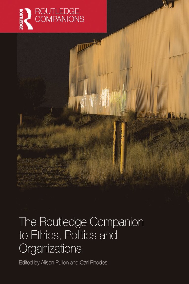 Alison Pullen, Carl Rhodes - Routledge Companion to Ethics, Politics and Organizations, Häftad