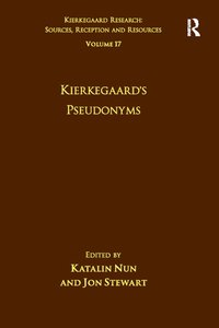 bokomslag Volume 17: Kierkegaard's Pseudonyms