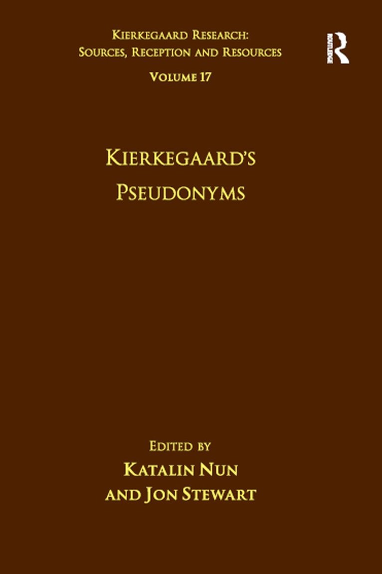 Volume 17: Kierkegaard's Pseudonyms 1