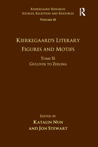 bokomslag Volume 16, Tome II: Kierkegaard's Literary Figures and Motifs