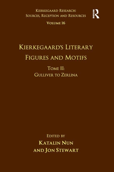 Katalin Nun, Jon Stewart - Volume 16, Tome II: Kierkegaard's Literary Figures and Motifs, Häftad