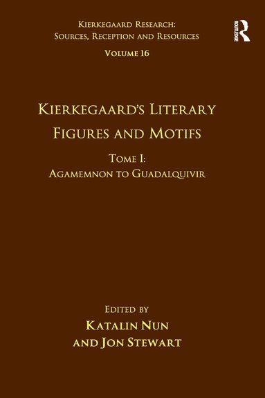 bokomslag Volume 16, Tome I: Kierkegaard's Literary Figures and Motifs