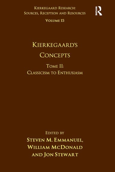 bokomslag Volume 15, Tome II: Kierkegaard's Concepts