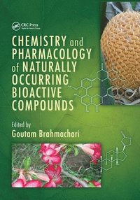 bokomslag Chemistry and Pharmacology of Naturally Occurring Bioactive Compounds