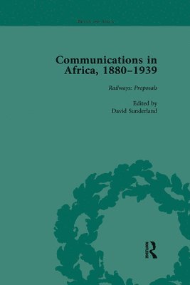 Communications in Africa, 18801939, Volume 1 1