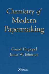 bokomslag Chemistry of Modern Papermaking