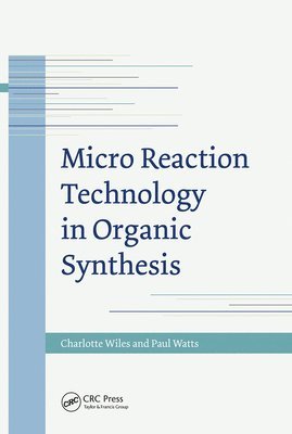 bokomslag Micro Reaction Technology in Organic Synthesis