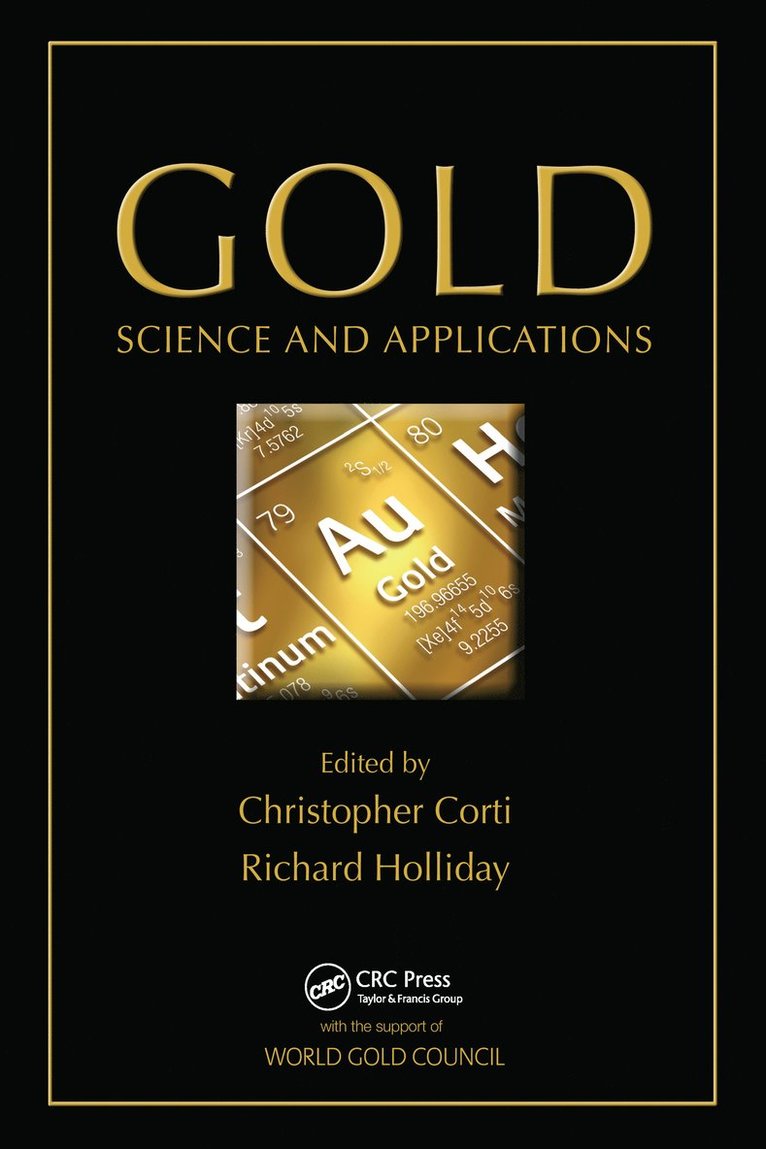 Christopher Corti, Richard Holliday, UK) Corti, Christopher (World Gold Council, London, UK) Holliday, Richard (World Gold Council, London - Gold, Häftad