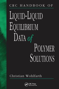 bokomslag CRC Handbook of Liquid-Liquid Equilibrium Data of Polymer Solutions