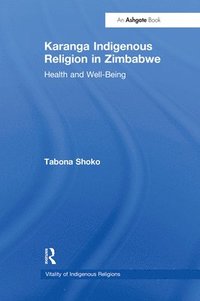 bokomslag Karanga Indigenous Religion in Zimbabwe