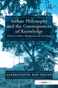 bokomslag Indian Philosophy and the Consequences of Knowledge